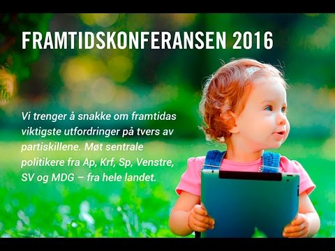 Framtidskonferansen 2016 - Bolk 1